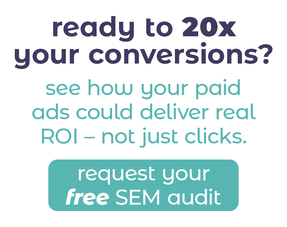 Call to action graphic to request SEM audit